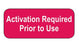 MedValue Activation Required Prior to Use Labels
