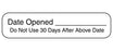 MedValue Date Opened Labels