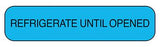 MedValue Refrigerate Until Opened Labels