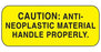 MedValue Caution Anti-Neoplastic Material Labels