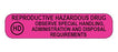 MedValue Reproductive Hazardous Drug Labels