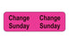 MedValue Tube Change Labels/Sunday