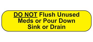 MedValue Do Not Flush Unused Meds Labels