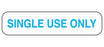 MedValue Single Use Only Labels