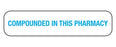 MedValue Compounded In This Pharmacy Labels