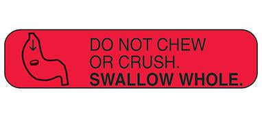 MedValue Do Not Chew or Crush Labels