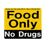 MedValue Food Only, No Drugs Adhesive Refrigerator Label