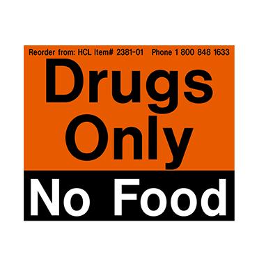 MedValue Drugs Only, No Food Refrigerator Magnet