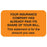 Tabbies Patient Responsibility Labels, Fluorecent Orange - 1-1/2"W x 7/8"H, 250 per Roll - MAP2200