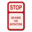 Stop See Nurse For Instructions