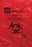 Biohazard Waste Bag