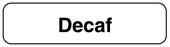 Medical Labels - DECAF, Beverage Labels, 1-1/4" x 5/16"