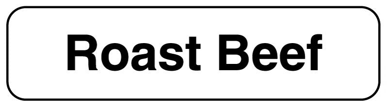 Medical Labels - ROAST BEEF, Food Identification Labels, 1-1/4" x 5/16"