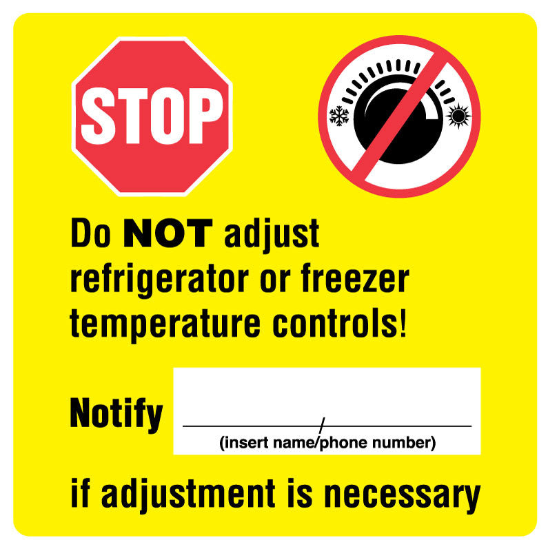 Medical Labels - DO NOT ADJUST, Fridge/Freezer Label, 4-1/2" X 4-1/2"