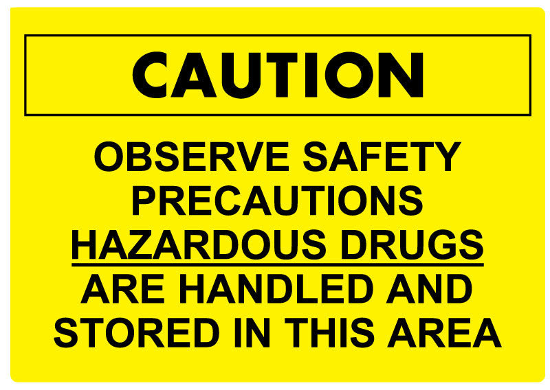 Medical Labels - HD Warning Sign, 10" x 7"