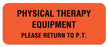 Medical Labels - Physical Therapy Equipment, 2-1/4" x 7/8"