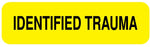Medical Labels - IDENTIFIED TRAUMA, 1-1/4" x 5/16"